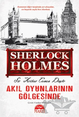 Akıl Oyunlarının Gölgesinde - Sherlock Holmes – Sir Arthur Conan Doyle – Martı Yayınları kitap kapağı