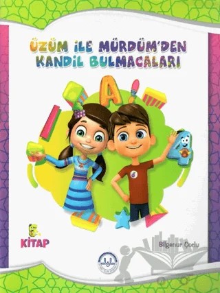 Üzüm ile Mürdümden Kandil Bulmacaları 5. Kitap – Bilgenur Çorlu – Diyanet İşleri Başkanlığı kitap kapağı