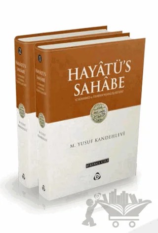 Hayatü's Sahabe (2 Cilt) – Muhammed Yusuf Kandehlevi – Düşün Yayıncılık kitap kapağı