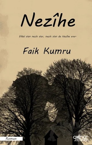 Nezîhe – Faik Kumru – Gülnar Yayınları kitap kapağı