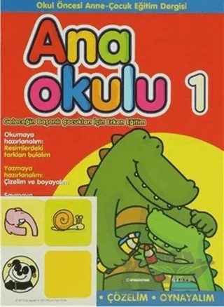 Anaokulu Sayı: 1 Okul Öncesi Anne-Çocuk Eğitim Dergisi – Boyut Yayın Grubu kitap kapağı