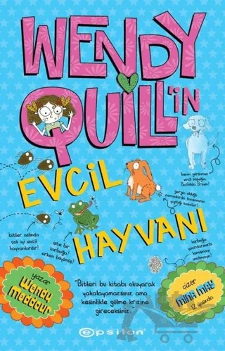 Wendy Quill’in Evcil Hayvanı – Wendy Meddour – Epsilon Yayınevi kitap kapağı