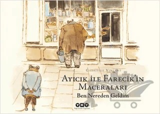 Ben Nereden Geldim – Gabrielle Vincent – Yapı Kredi Yayınları kitap kapağı