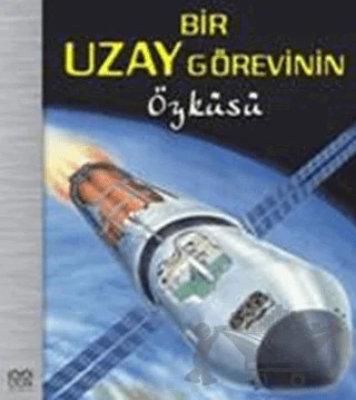 Bir Uzay Görevinin Öyküsü – Nicholas Harris – 1001 Çiçek Kitaplar kitap kapağı