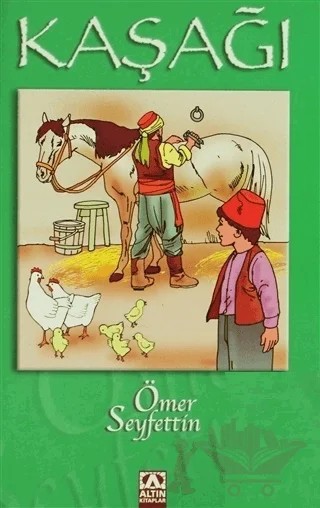 Kaşağı – Ömer Seyfettin – Altın Kitaplar kitap kapağı