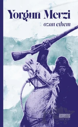 Yorgun Mevzi – Ozan Ethem – İstasyon Yayınları kitap kapağı