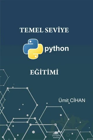 Temel Seviye Python Eğitimi – Ümit Cihan – Paradigma Akademi Yayınları kitap kapağı