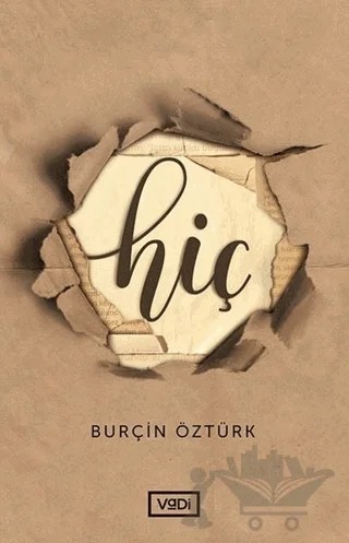 Hiç – Burçin Öztürk – Vadi Yayınları kitap kapağı