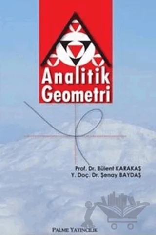 Analitik Geometri – Bülent Karakaş – Palme Yayıncılık kitap kapağı