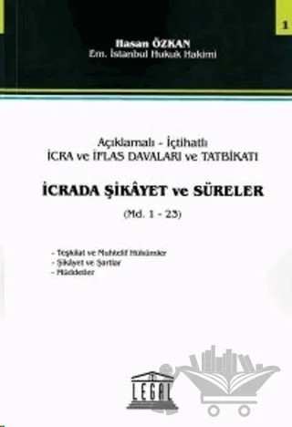 İcrada Şikayet ve Süreler - Seri 1 (Md. 1 - 23) – Hasan Özkan – Legal Yayıncılık kitap kapağı