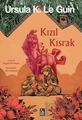 Kızıl Kısrak – Ursula K. Le Guin – XLIBRIS kitap kapağı