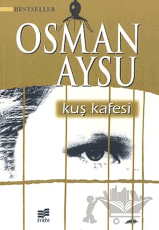 Kuş Kafesi – Osman Aysu – Evrim Yayınevi kitap kapağı