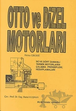Otto ve Dizel Motorları – Heinz Grohe – Bilim Teknik Yayınevi kitap kapağı