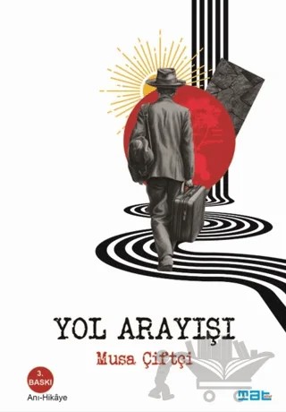 Yol Arayışı – Musa Çiftçi – Mat Kitap kitap kapağı