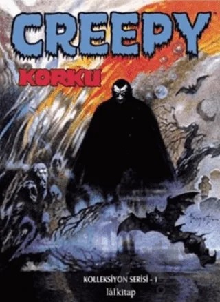 Creepy - Korku Sayı: 1 – Archie Goodwin, Arthur Porges, Bill Pearson, Joe Orlando, Larry Engleheart, Larry Ivie, Otto Binder, Russ Jones – Lal Kitap kitap kapağı