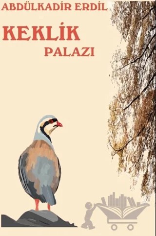 Keklik Palazı – Abdülkadir Erdil – Platanus Publishing kitap kapağı