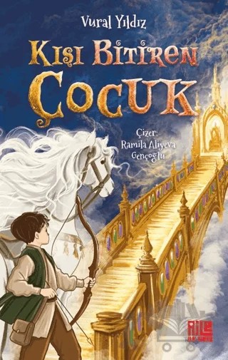 Kışı Bitiren Çocuk – Vural Yıldız – Ailem Yayınları kitap kapağı