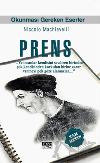 Prens – Niccolo Machiavelli – Siyah Beyaz Yayınları kitap kapağı
