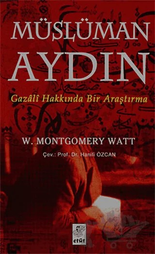 Müslüman Aydın – W. Montgomery Watt – Etüt Yayınları kitap kapağı
