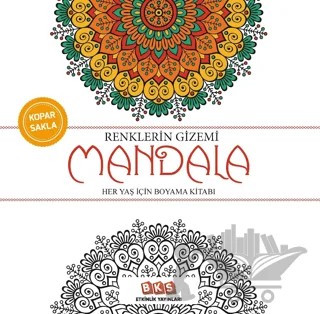 Renklerin Gizemi - Mandala – Kolektif – BKS Etkinlik Yayınları kitap kapağı