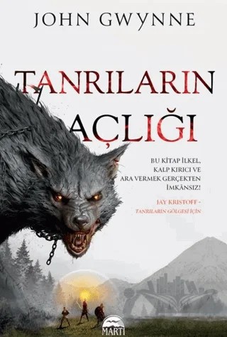 Tanrıların Açlığı – John Gwynne – Martı Yayınları kitap kapağı