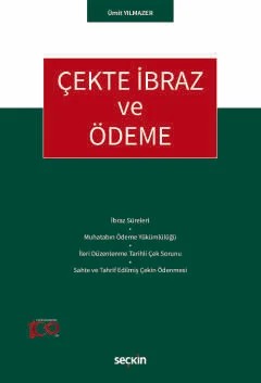 Çekte İbraz ve Ödeme – Ümit Yılmazer – Seçkin Yayıncılık kitap kapağı