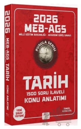 2026 MEB-AGS Tarihin Pusulası Konu Anlatımı – İsmail Adıgüzel – CBA Akademi kitap kapağı