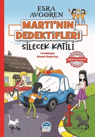 Martı’nın Dedektifleri - Silecek Katili – Esra Avgören – Martı Çocuk Yayınları kitap kapağı