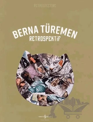 Berna Türemen – Retrospektif – Berna Türemen – İş Bankası Kültür Yayınları kitap kapağı