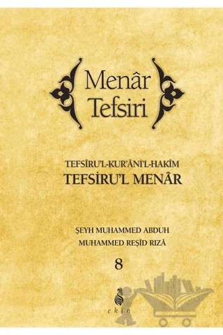 Menar Tefsiri 8. Cilt – Muhammed Abduh, Muhammed Reşid Rıza – Ekin Yayınları kitap kapağı