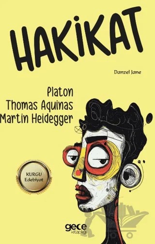 Hakikat – Martin Heidegger, Platon Thomas Aquinas – Gece Kitaplığı kitap kapağı