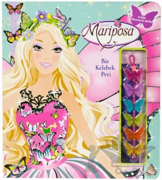 Barbie Mariposa - Bir Kelebek Peri – Justine Fontes – Doğan Egmont Yayıncılık kitap kapağı