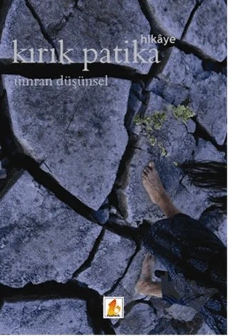 Kırık Patika – Ümran Düşünsel – Babek Yayınları kitap kapağı
