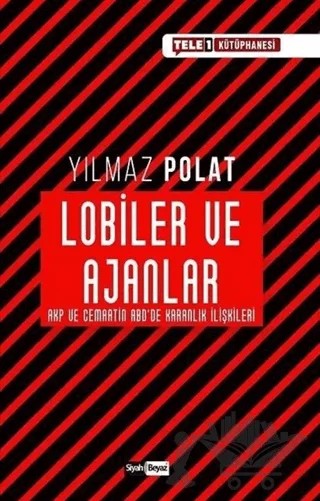 Lobiler ve Ajanlar – Yılmaz Polat – Siyah Beyaz Yayınları kitap kapağı