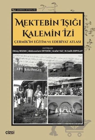 Mektebin Işığı Kalemin İzi – Kolektif – Çizgi Kitabevi Yayınları kitap kapağı