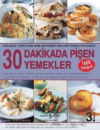 30 Dakikada Pişen Yemekler – Jenni Fleetwood – İş Bankası Kültür Yayınları kitap kapağı