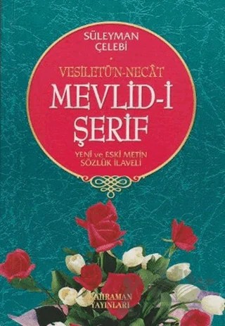Vesiletü’n-Necat Mevlid-i Şerif – Süleyman Çelebi – Kahraman Yayınları kitap kapağı