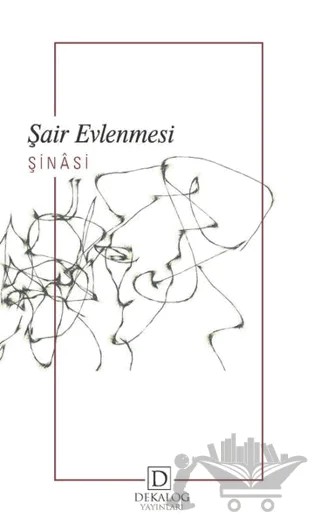 Şair Evlenmesi – Şinasi – Dekalog Yayınları kitap kapağı