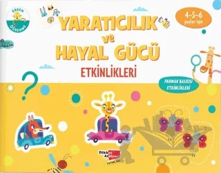 Yaratıcılık ve Hayal Gücü Etkinlikleri – Kolektif – Dikkat Atölyesi Yayınları kitap kapağı