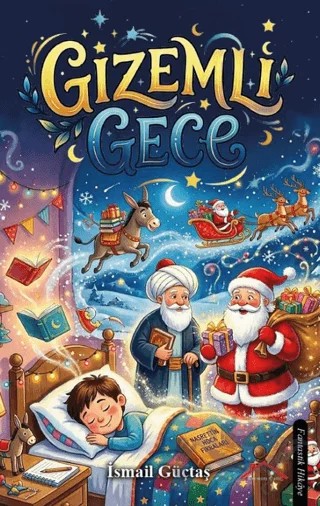 Gizemli Gece – İsmail Güçtaş – Kırmızı Çatı Yayınları kitap kapağı