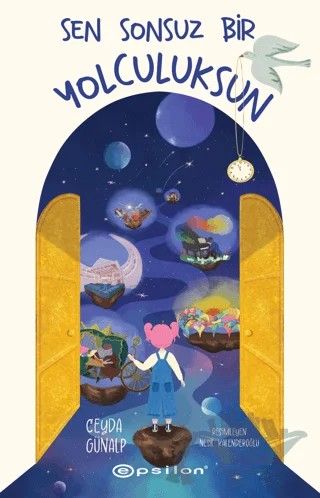 Sen Sonsuz Bir Yolculuksun – Ceyda Günalp – Epsilon Yayınevi kitap kapağı
