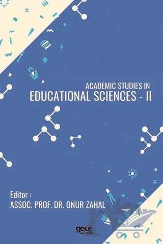 Academic Studies in Educational Sciences - 2 – Onur Zahal – Gece Kitaplığı kitap kapağı