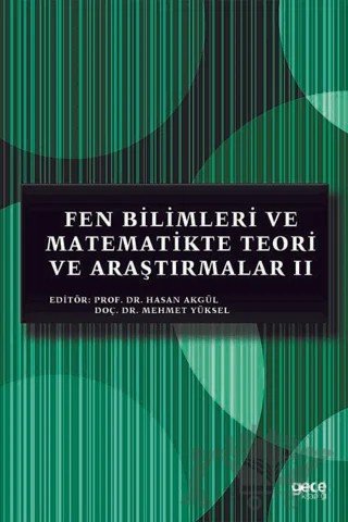 Fen Bilimleri ve Matematikte Teori ve Araştırmalar 2 – Hasan Akgül, Mehmet Yüksel – Gece Kitaplığı kitap kapağı