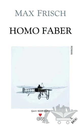 Homo Faber – Max Frisch – Can Yayınları kitap kapağı