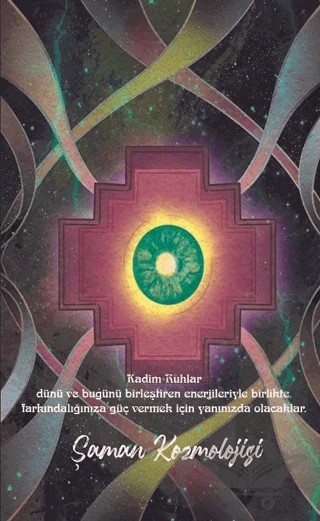 Şaman Defterleri - Şaman Kozmolojisi – Gökhan İnce – Gece Kitaplığı kitap kapağı