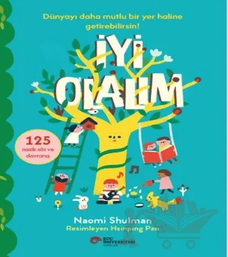 İyi Olalım – Naomi Shulman – Koç Üniversitesi Yayınları kitap kapağı
