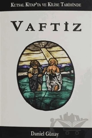 Vaftiz – Daniel Günay – GDK Yayınları kitap kapağı