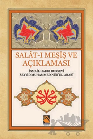 Salat-ı Meşiş ve Açıklaması – İsmail Hakkı Bursevi, Seyyid Muhammed Nur'ul-Arabi – Buhara Yayınları kitap kapağı
