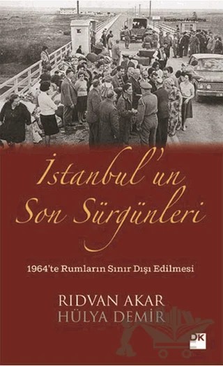 İstanbul’un Son Sürgünleri – Hülya Demir, Rıdvan Akar – Doğan Kitap kitap kapağı