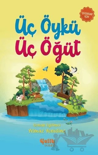 Üç Öykü Üç Öğüt – Yılmaz Yenidinç – Çelik Yayınevi kitap kapağı